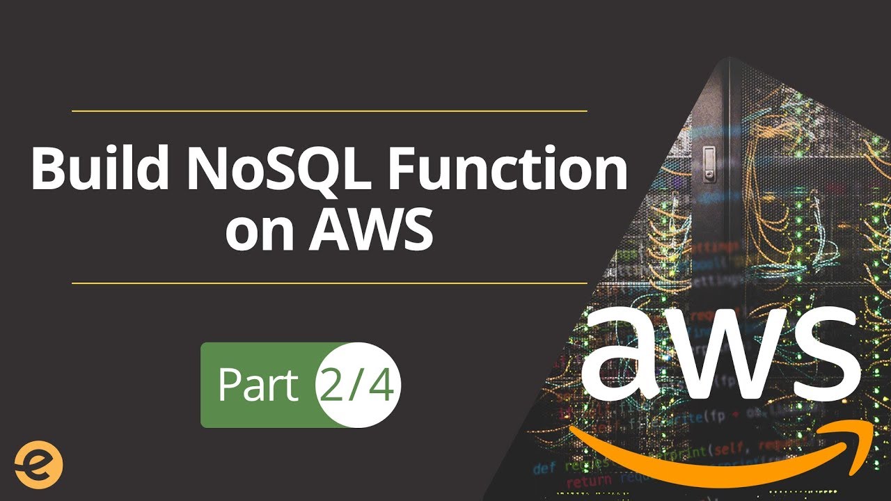 Build NoSQL Function with AWS - Courses Free